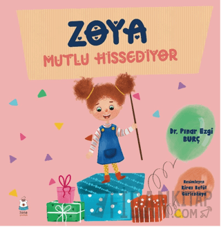 Zoya Mutlu Hissediyor