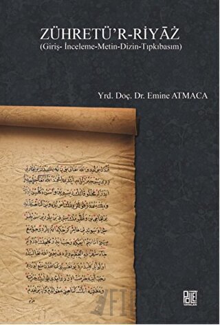 Zühretü'r-Riyaz Emine Atmaca