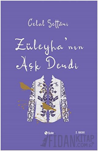 Züleyha'nın Aşk Derdi