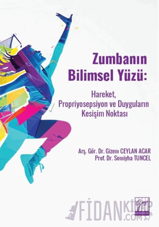 Zumbanın Bilimsel Yüzü: Hareket, Propriyosepsiyon ve Duyguların Kesişim Noktası