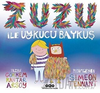 Zuzu ile Uykucu Baykuş Görkem Kantar Arsoy